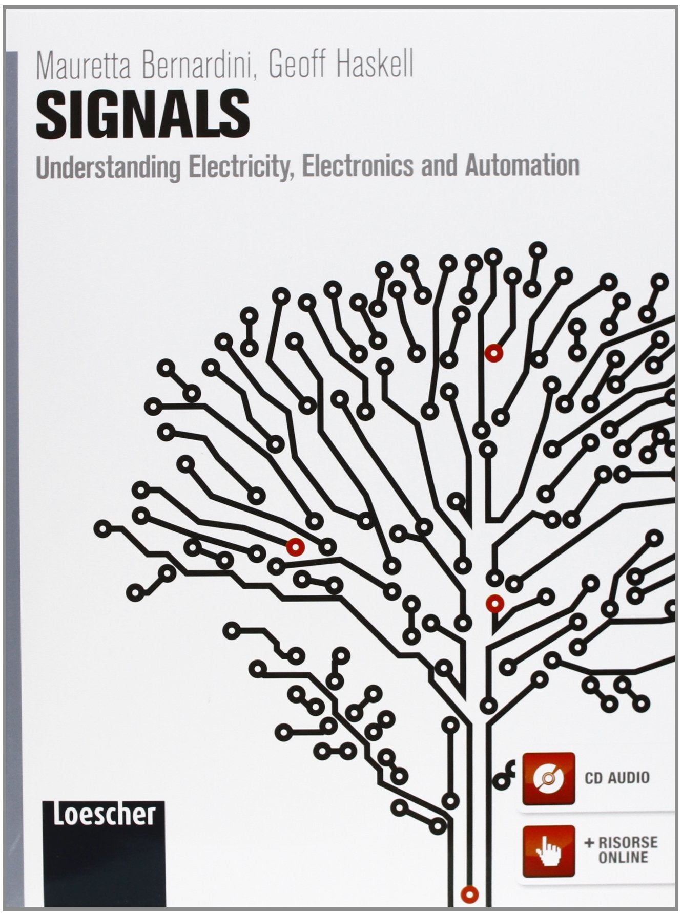 Signals. Understanding electricity, electronics and automation. Per le Scuole superiori. Con espansione online book