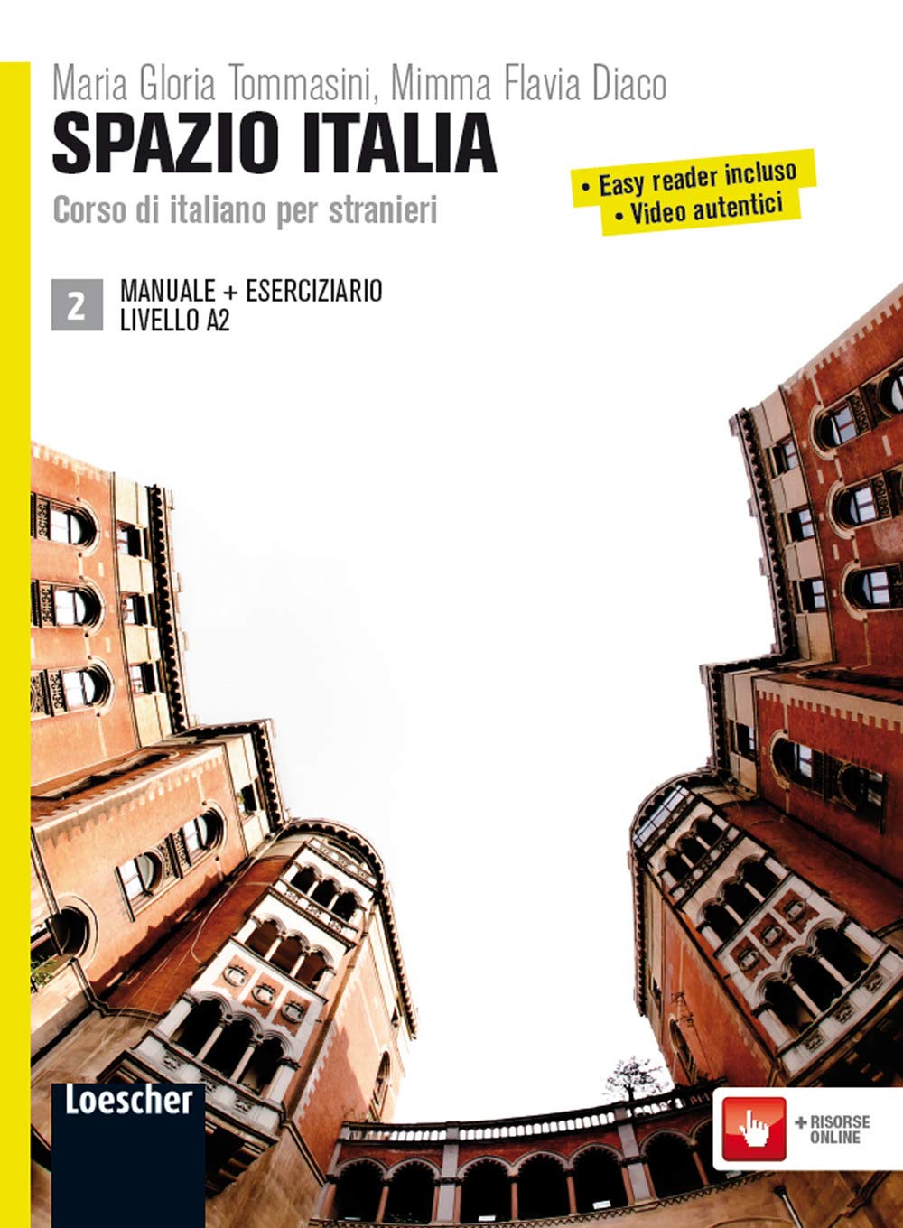 Spazio Italia: Manuale + Eserciziario 2 (A2) book