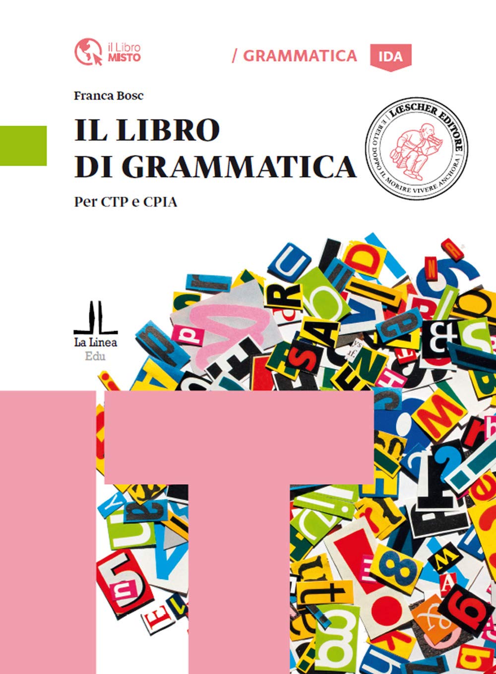 Il Libro di Grammatica Foreign Languages ​​& Dictionaries