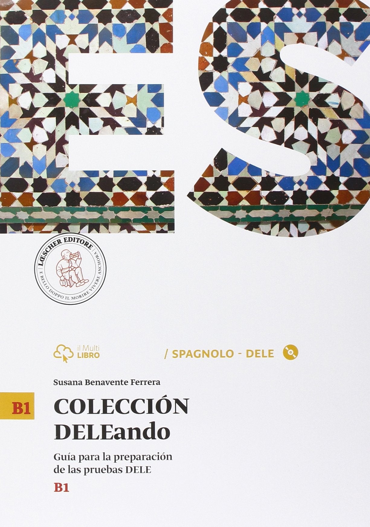 Coleccion Dele. B1. Per le Scuole superiori. Con CD Audio formato MP3. Con e-book. Con espansione online book