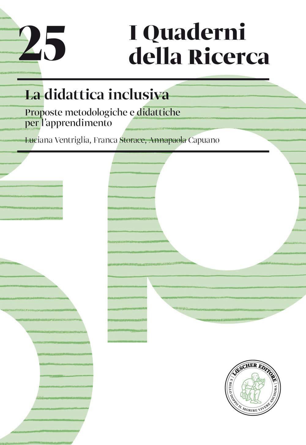 La didattica inclusiva. Proposte metodologiche e didattiche per l'apprendimento book