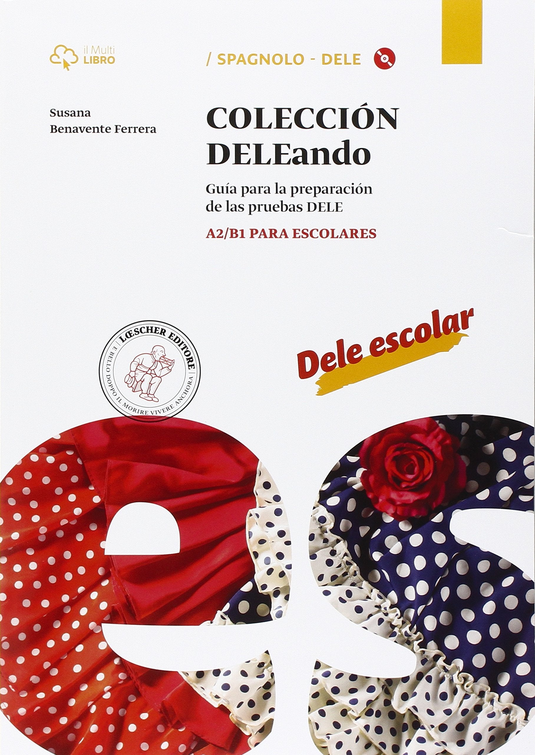 Coleccion Dele. A2-B1. Per le Scuole superiori. Con CD Audio formato MP3. Con e-book. Con espansione online book
