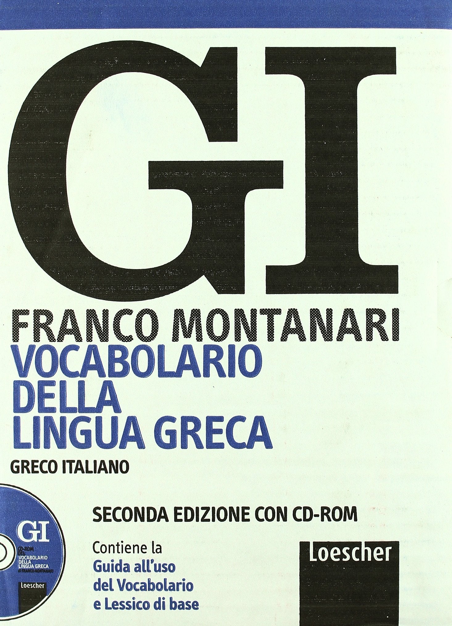 Bilingual Dictionaries (Various): Gi Vocabolario Della Lingua Greca + CD Rom General education