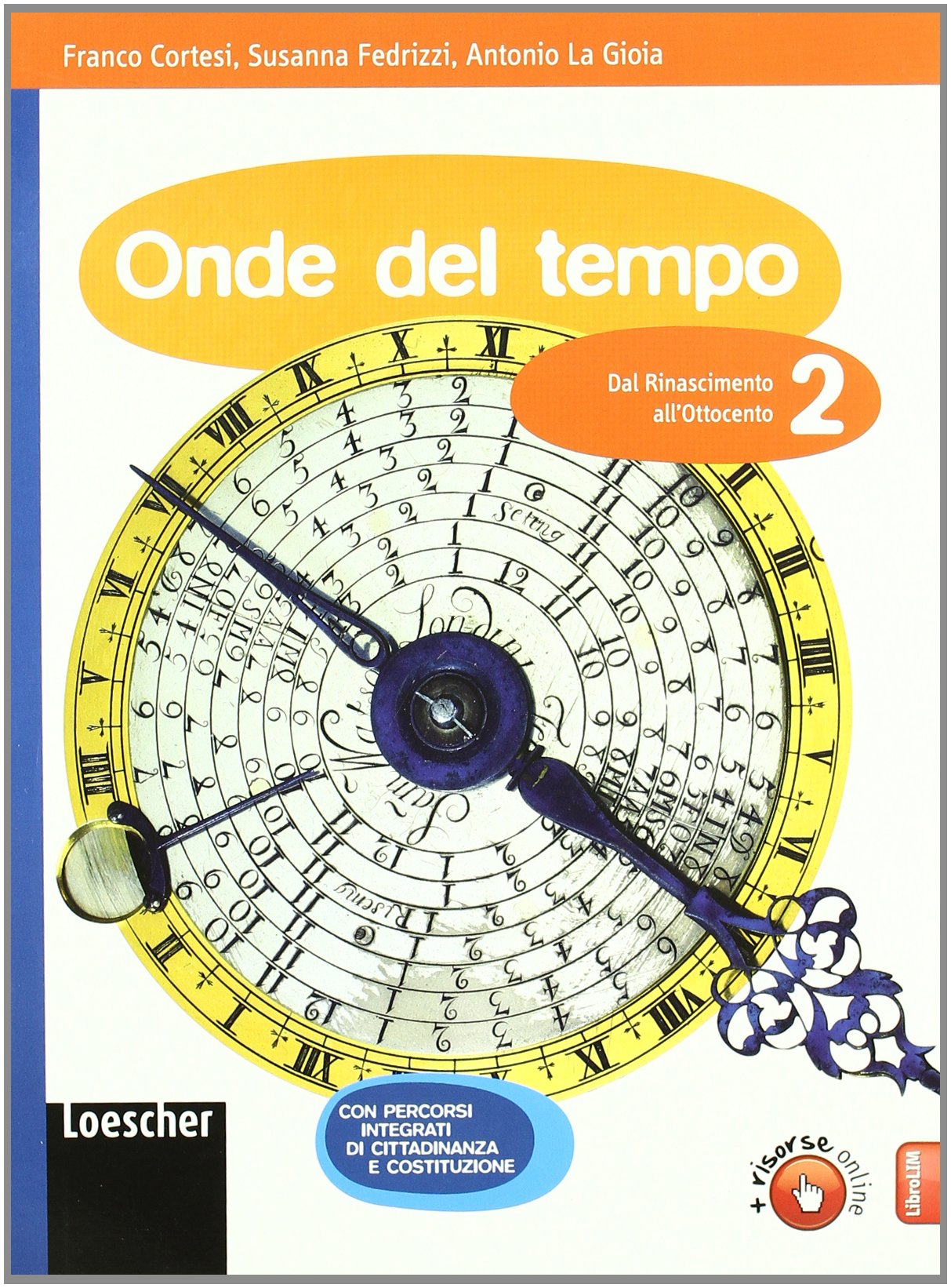 Onde del tempo. Per la Scuola media. Con espansione online. Dal Rinascimento all'Ottocento (Vol. 2) Study Guides