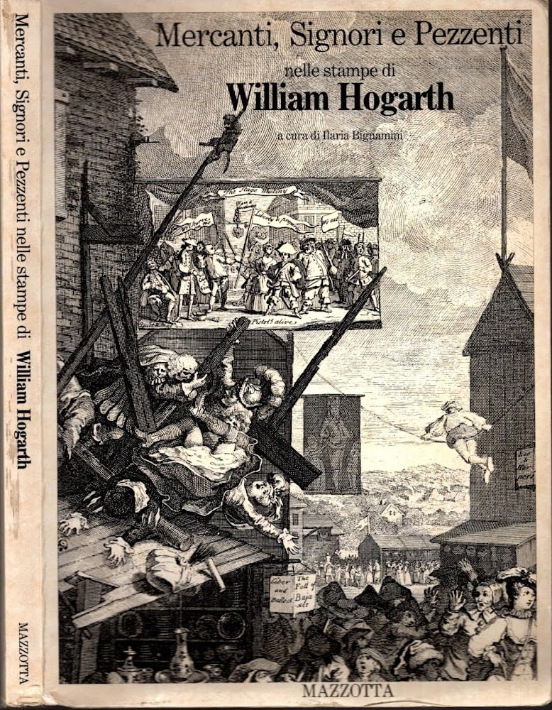 Mercanti, signori e pezzenti nelle stampe di William Hogarth. book
