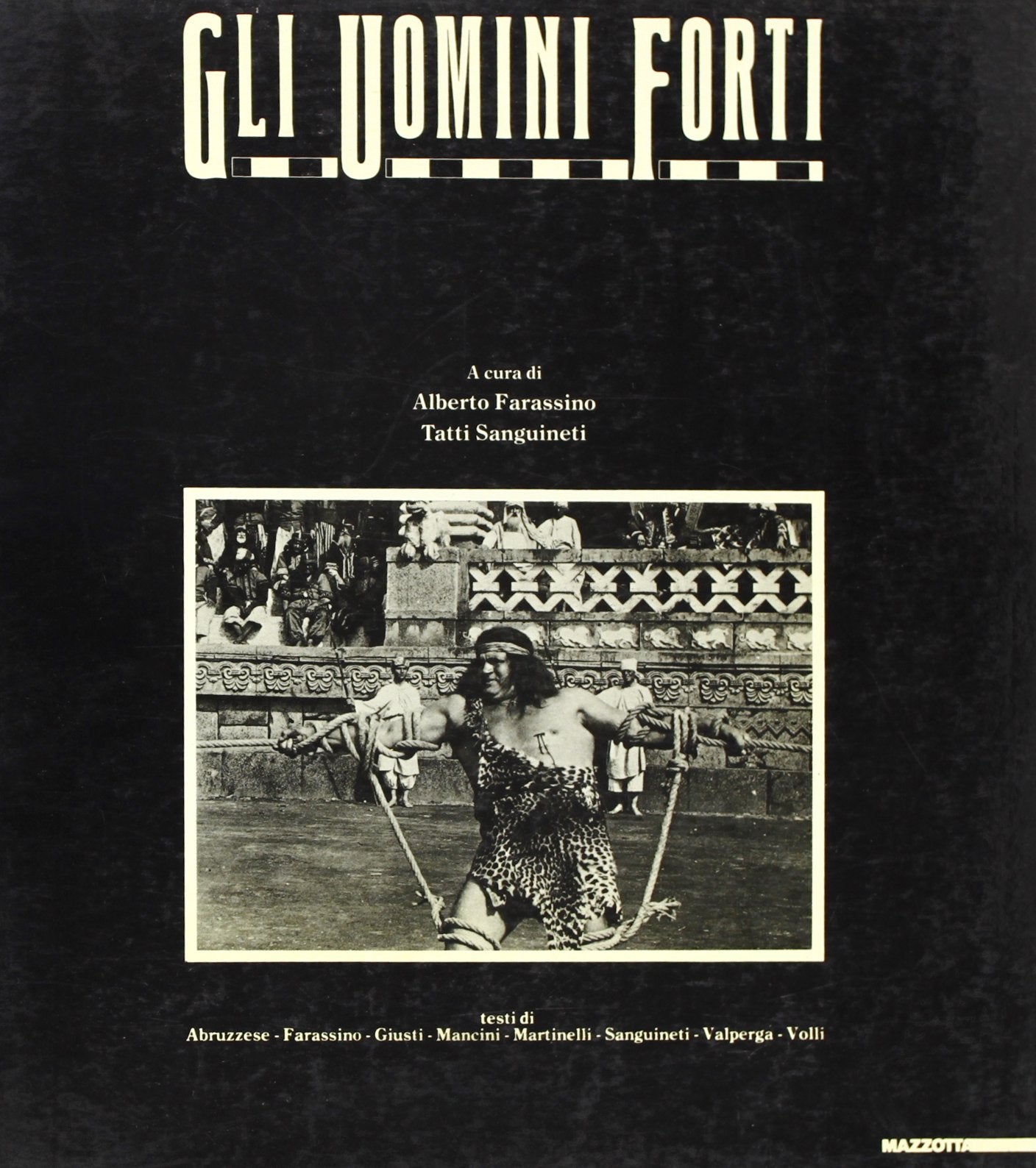 Gli uomini forti. Ediz. illustrata book