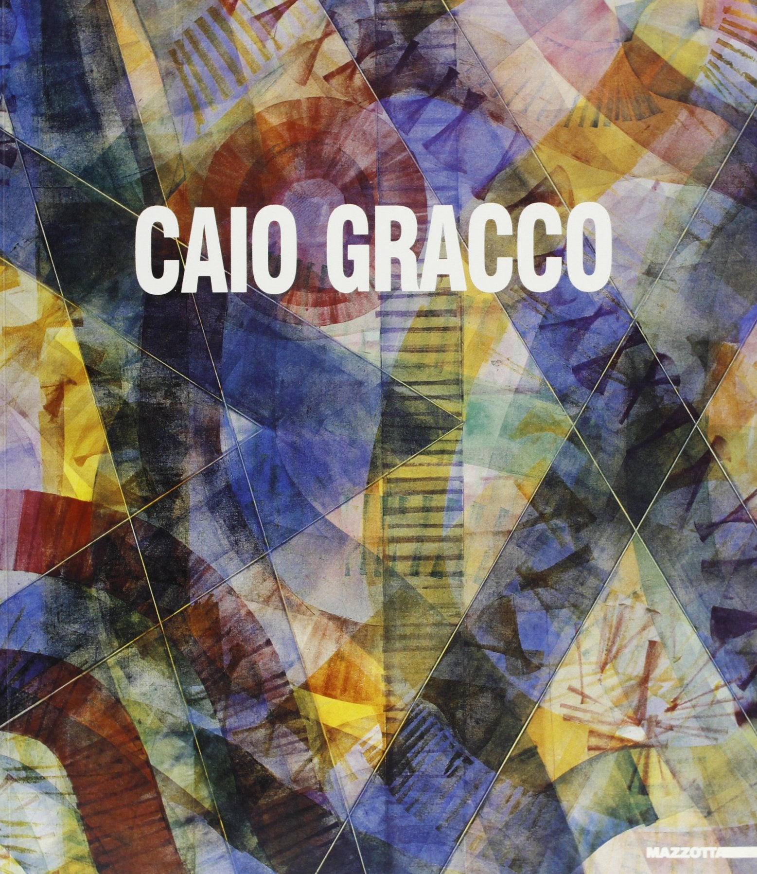 Caio Gracco. Catalogo della mostra. Ediz. trilingue book