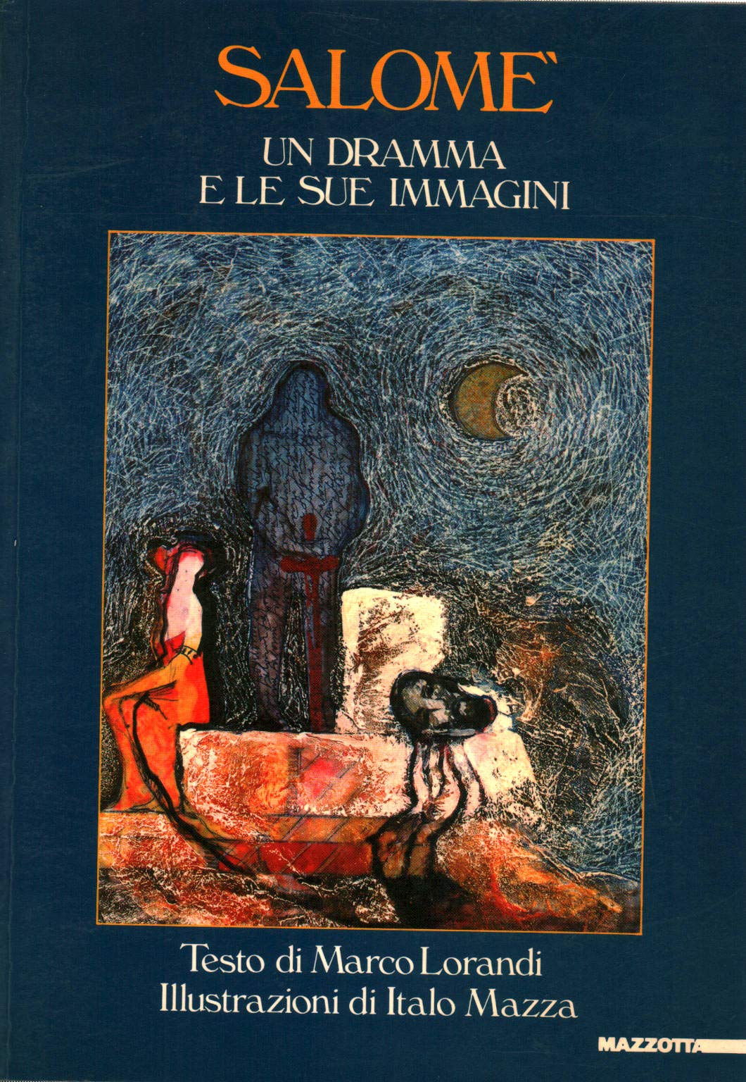 Salomè. Un dramma e le sue immagini. Ediz. illustrata book