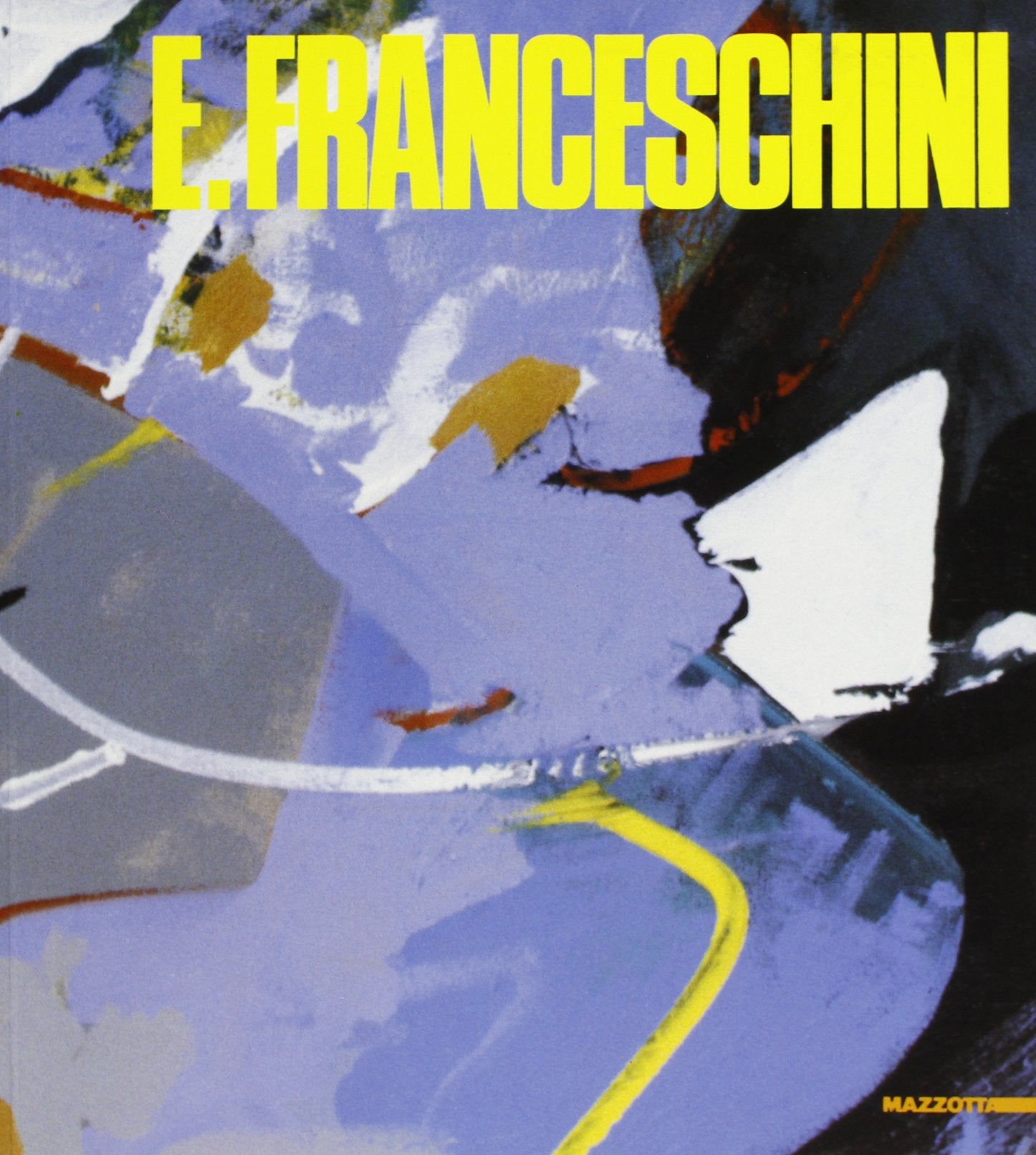 Edoardo Franceschini. Catalogo della mostra (Milano, 1992). Ediz. italiana e inglese (Biblioteca d'arte) Film, Art & Culture