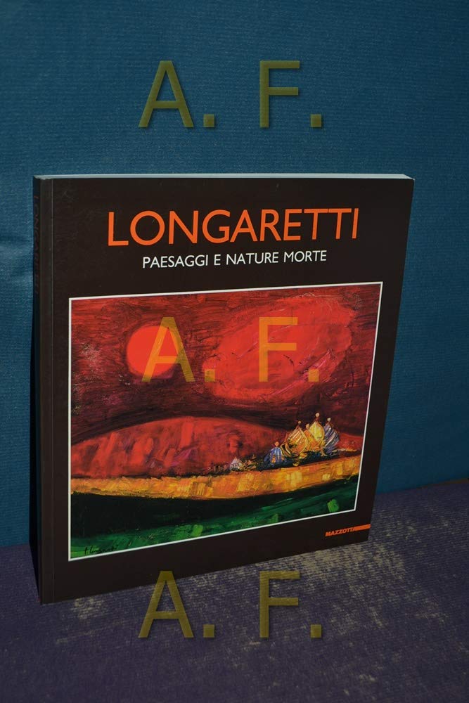 Trento Longaretti. Paesaggi e nature morte. Catalogo della mostra (Bergamo, 1992). Ediz. illustrata (Biblioteca d'arte) Film, Art & Culture