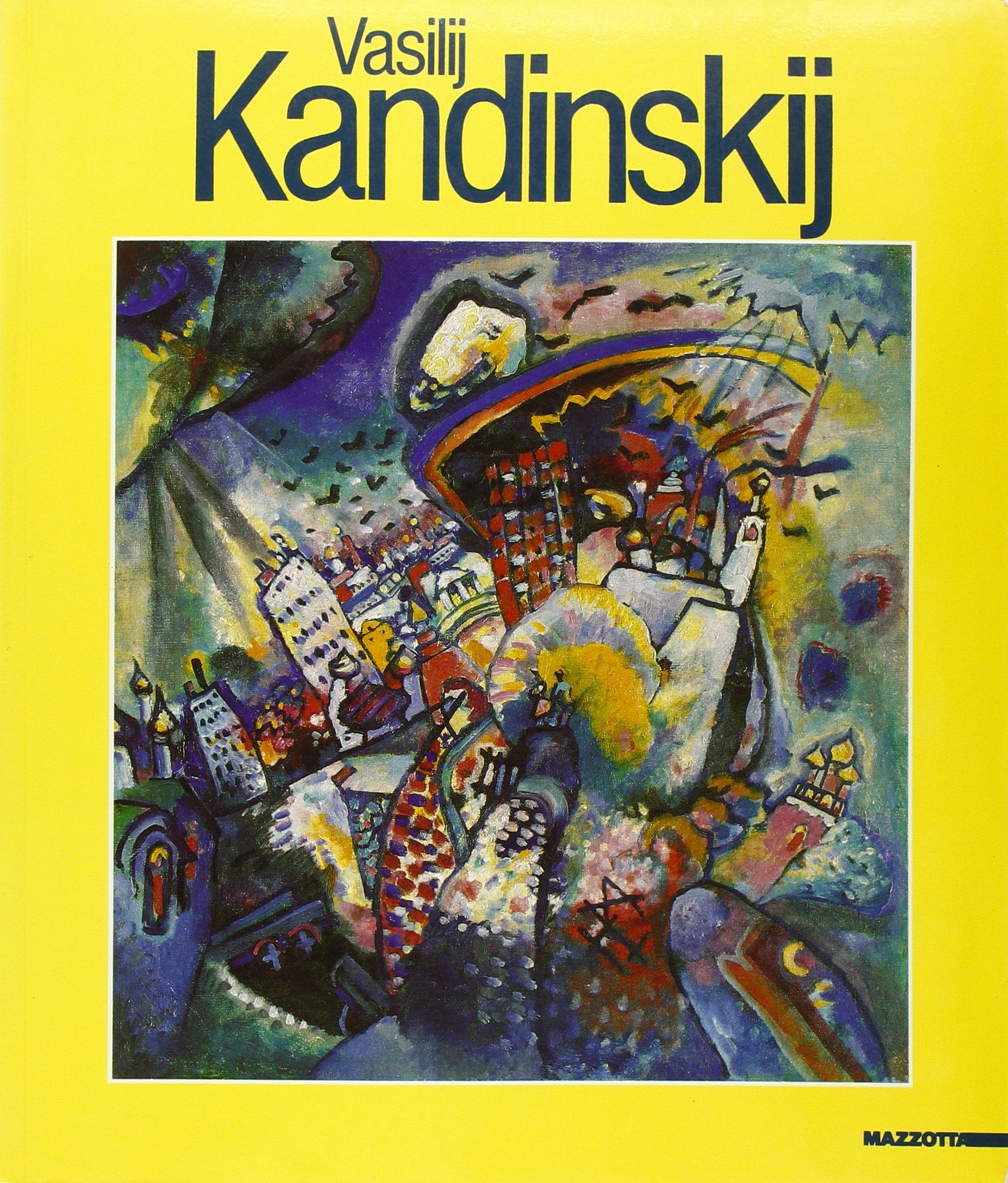Vasilij Kandinskij. Catalogo della mostra (Verona, 1993). Ediz. illustrata (Grandi mostre) Film, Art & Culture