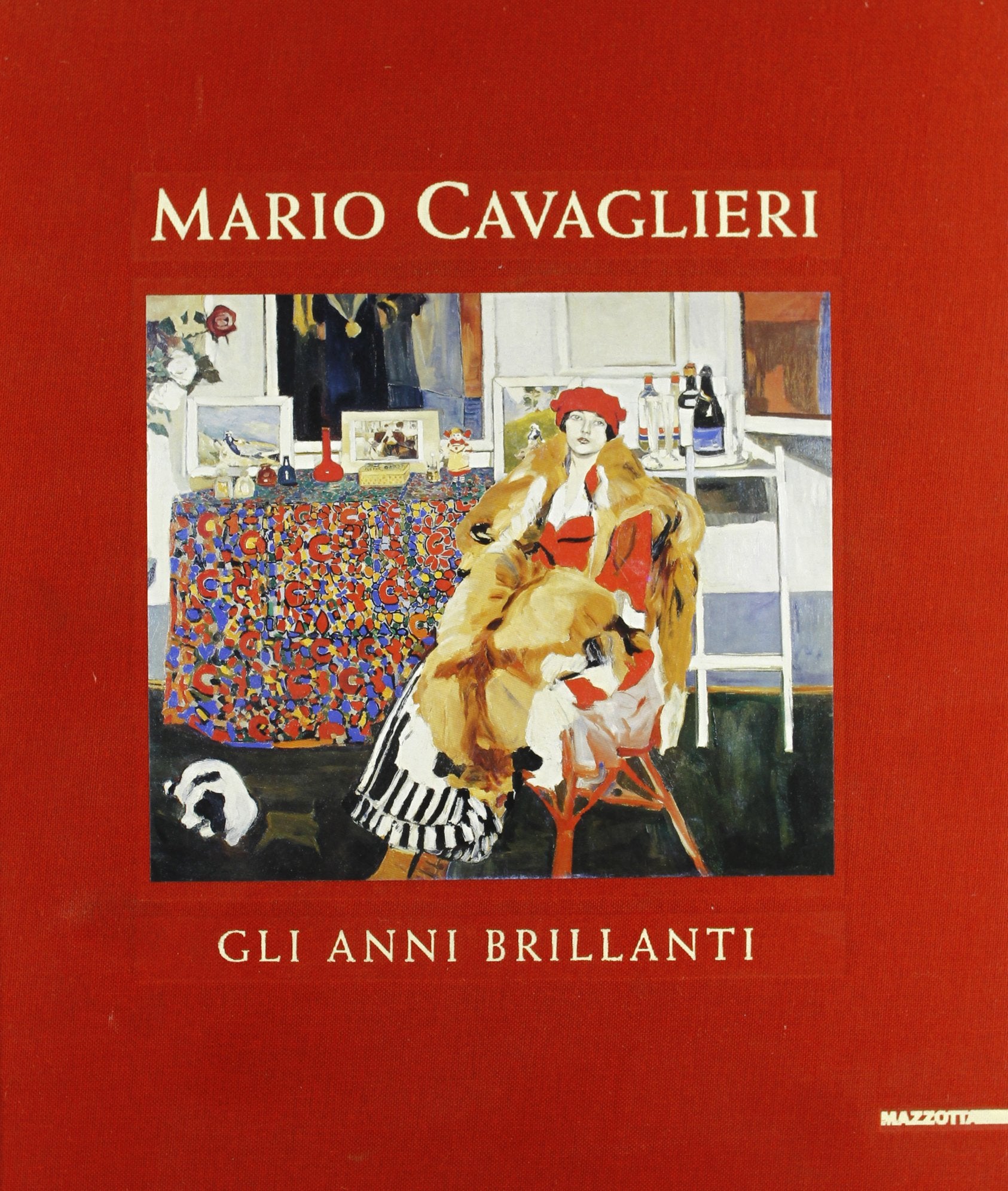 Mario Cavaglieri. Gli anni brillanti. Dipinti (1912-1922). Catalogo della mostra (Verona, 1993). Ediz. illustrata (Grandi mostre) Film, Art & Culture