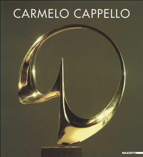 Carmelo Cappello. Catalogo della mostra (Ragusa, 1995). Ediz. illustrata (Biblioteca d'arte) Film, Art & Culture