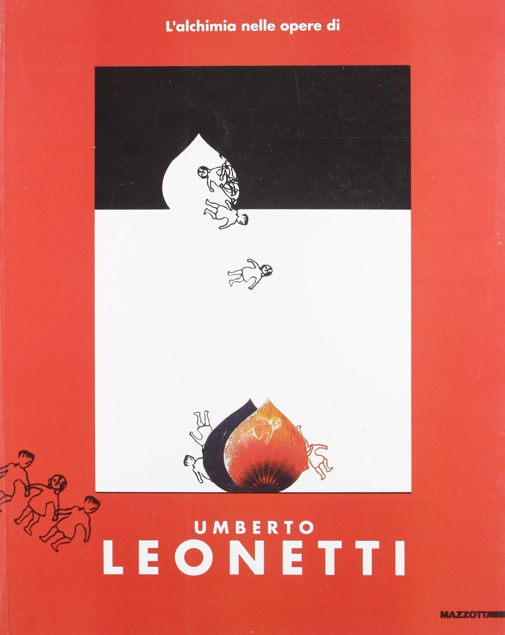 L'alchimia nelle opere di Umberto Leonetti. Ediz. illustrata (Biblioteca d'arte) Contemporary literature