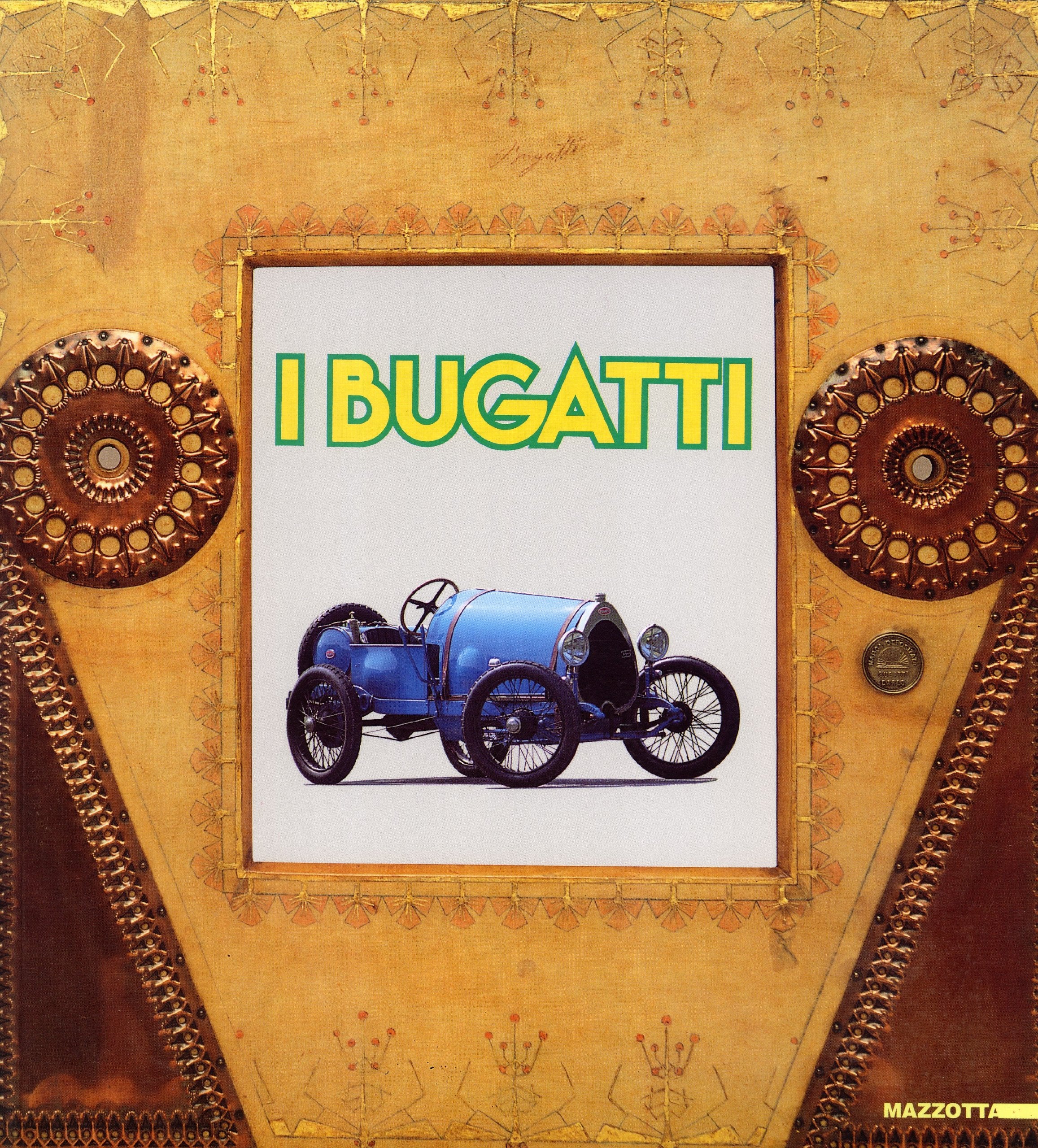 I Bugatti. Catalogo della mostra (Varese, 1997). Ediz. illustrata book