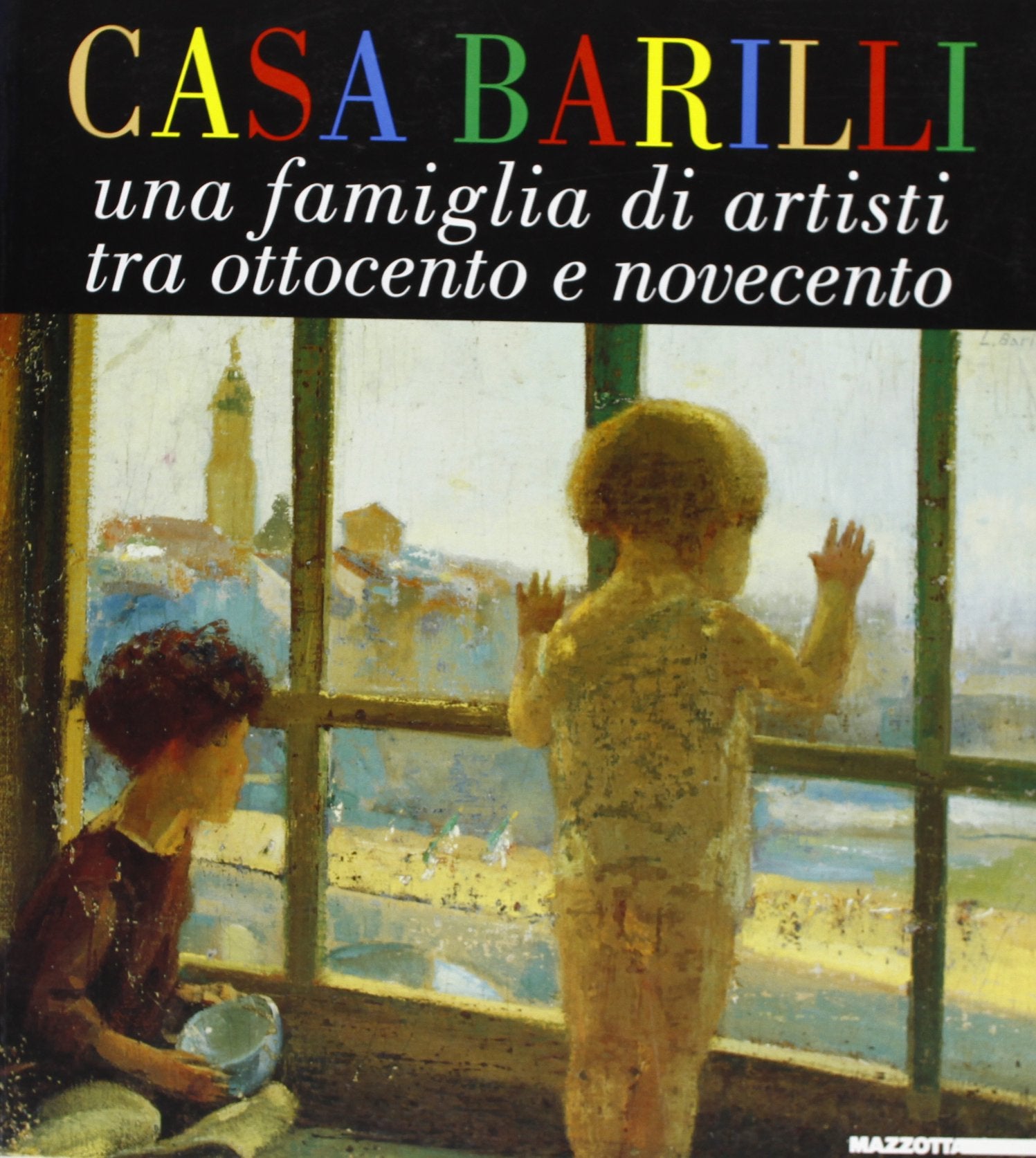 Casa Barilli. Una famiglia di artisti tra Ottocento e Novecento. Catalogo della mostra (Parma, 1997-1998). Ediz. illustrata book