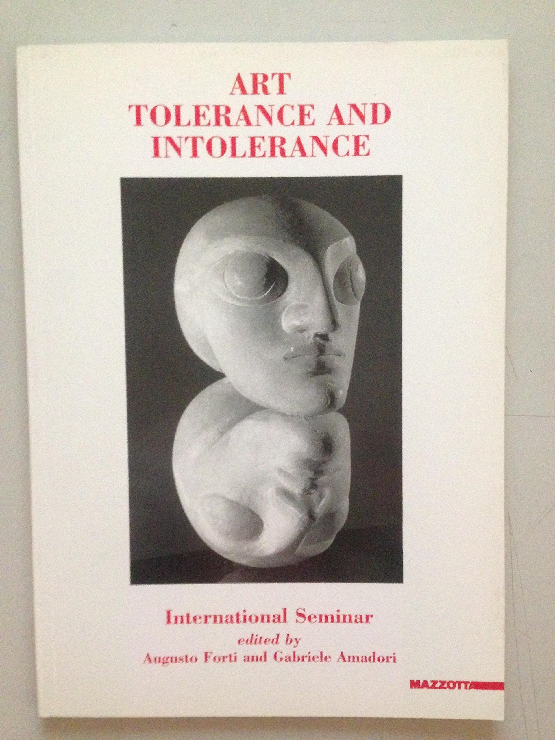 Art: tolerance and intolerance. Ediz. inglese (International) Film, Art & Culture