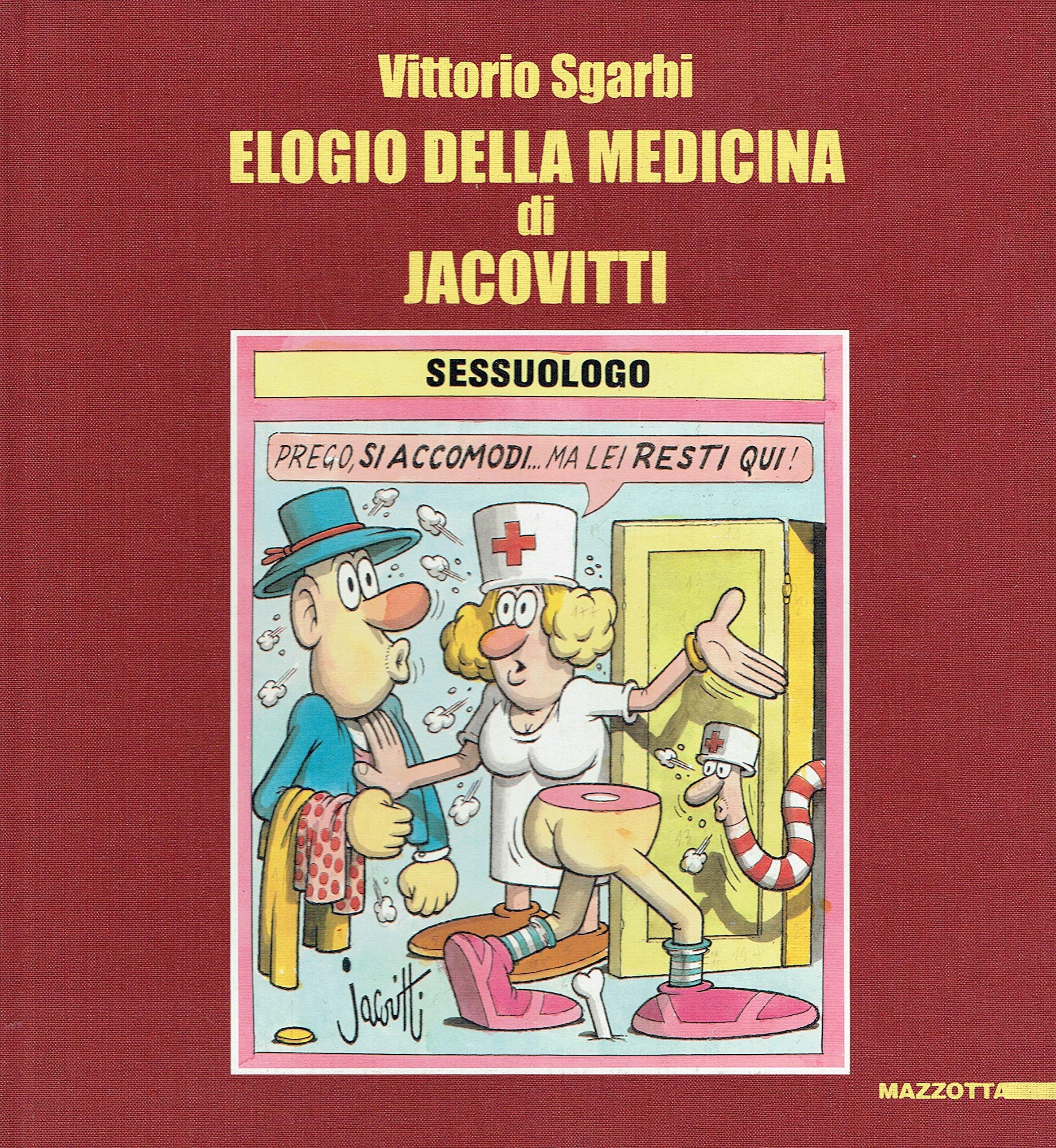 Elogio della medicina di Jacovitti book