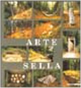 Arte Sella (Natura & cultura) Film, Art & Culture