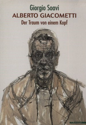 Alberto Giacometti. Der Traum von einem Kopf. Ediz. illustrata (International) Film, Art & Culture