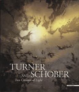 Turner and Schober. Two creators of light. Ediz. inglese (International) Second-hand books on film, art and culture
