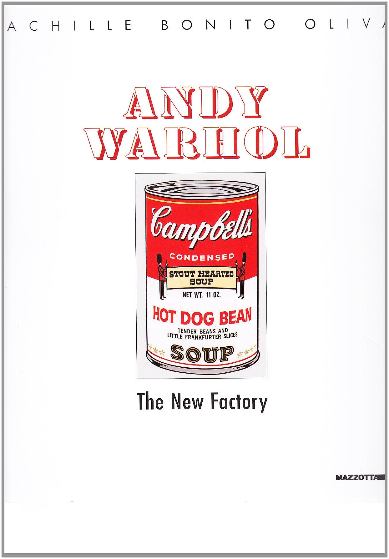 Andy Warhol. The new factory. Ediz. illustrata book