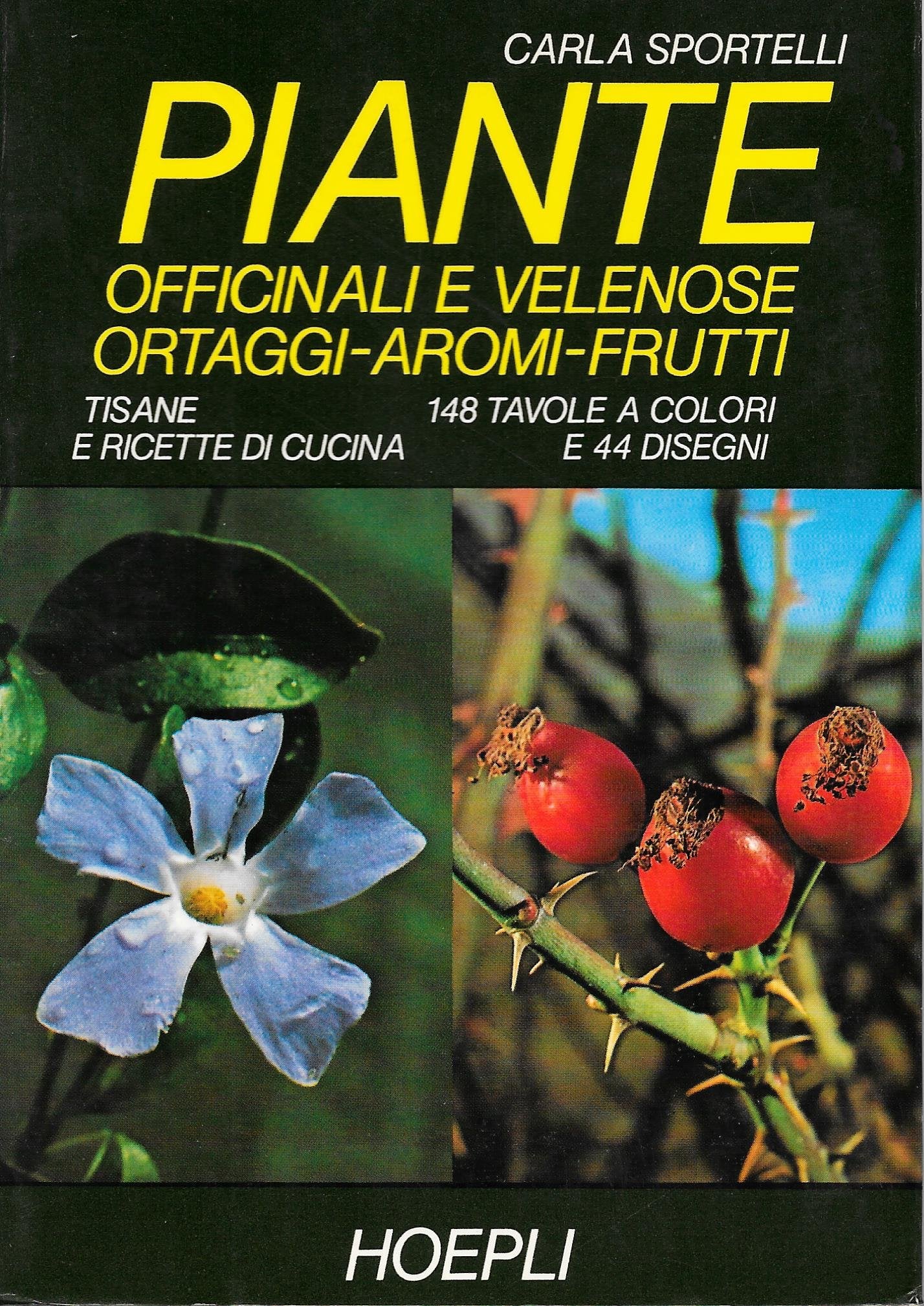 Piante officinali e velenose, ortaggi, aromi, frutti Health, Nutrition & Fitness