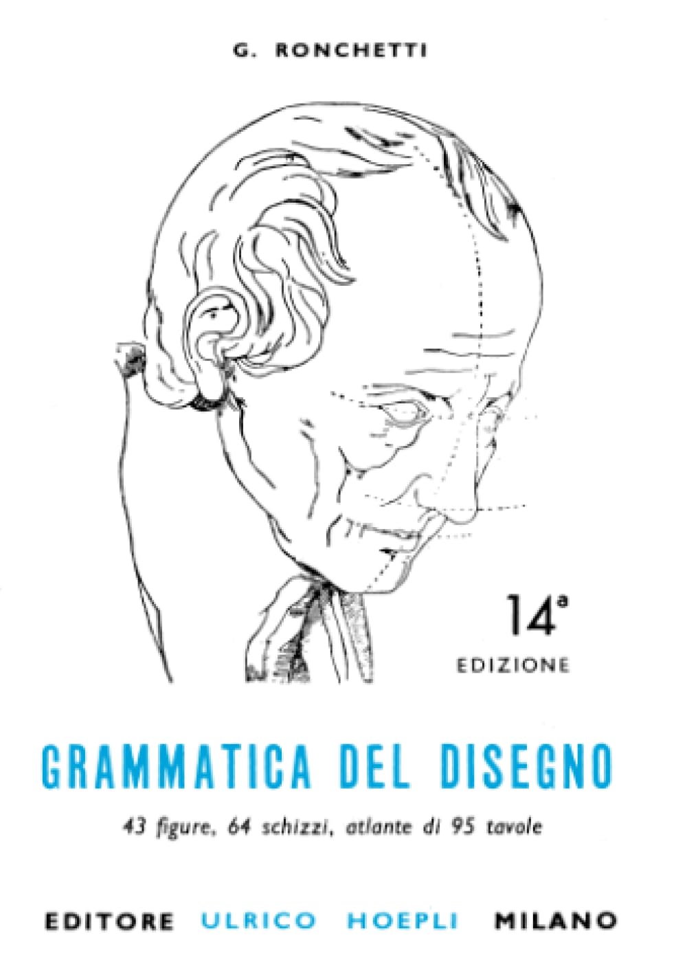 Grammatica del disegno. Metodo pratico per imparare il disegno Arts & Music