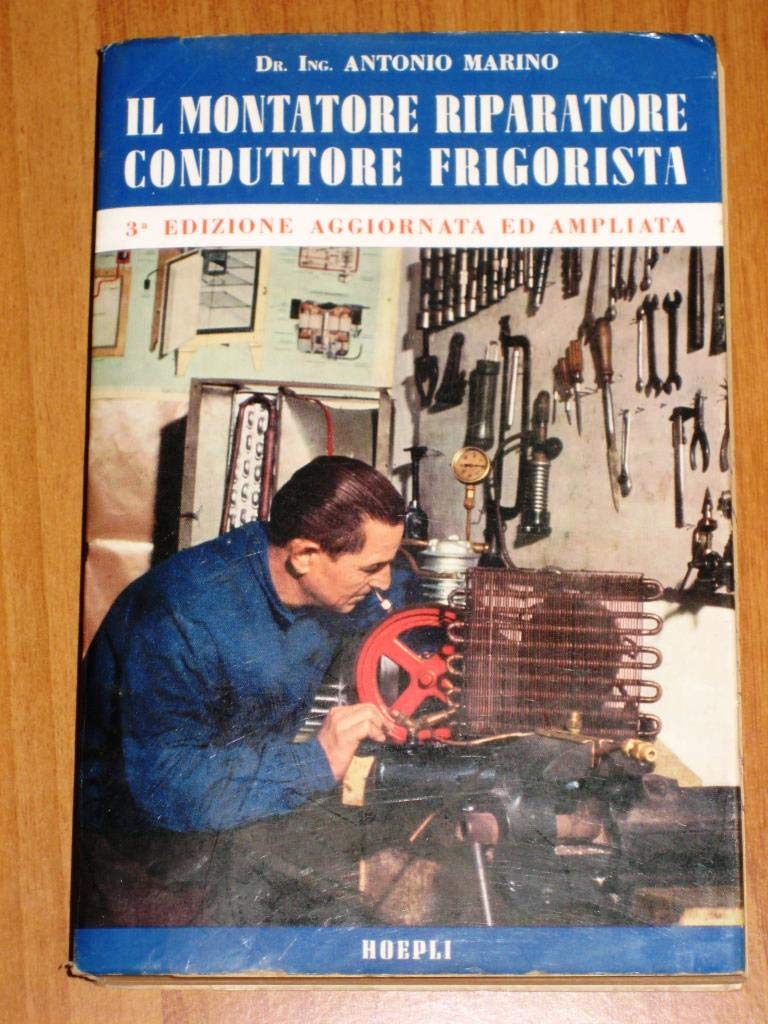 Il montatore riparatore conduttore frigorista book