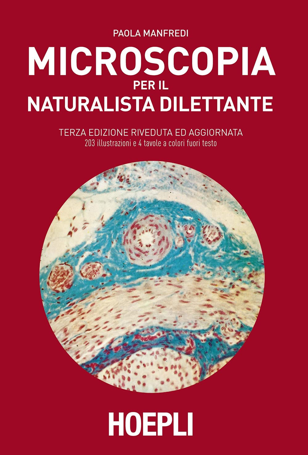 Microscopia per il naturalista dilettante (Scienze naturali) Natural Sciences