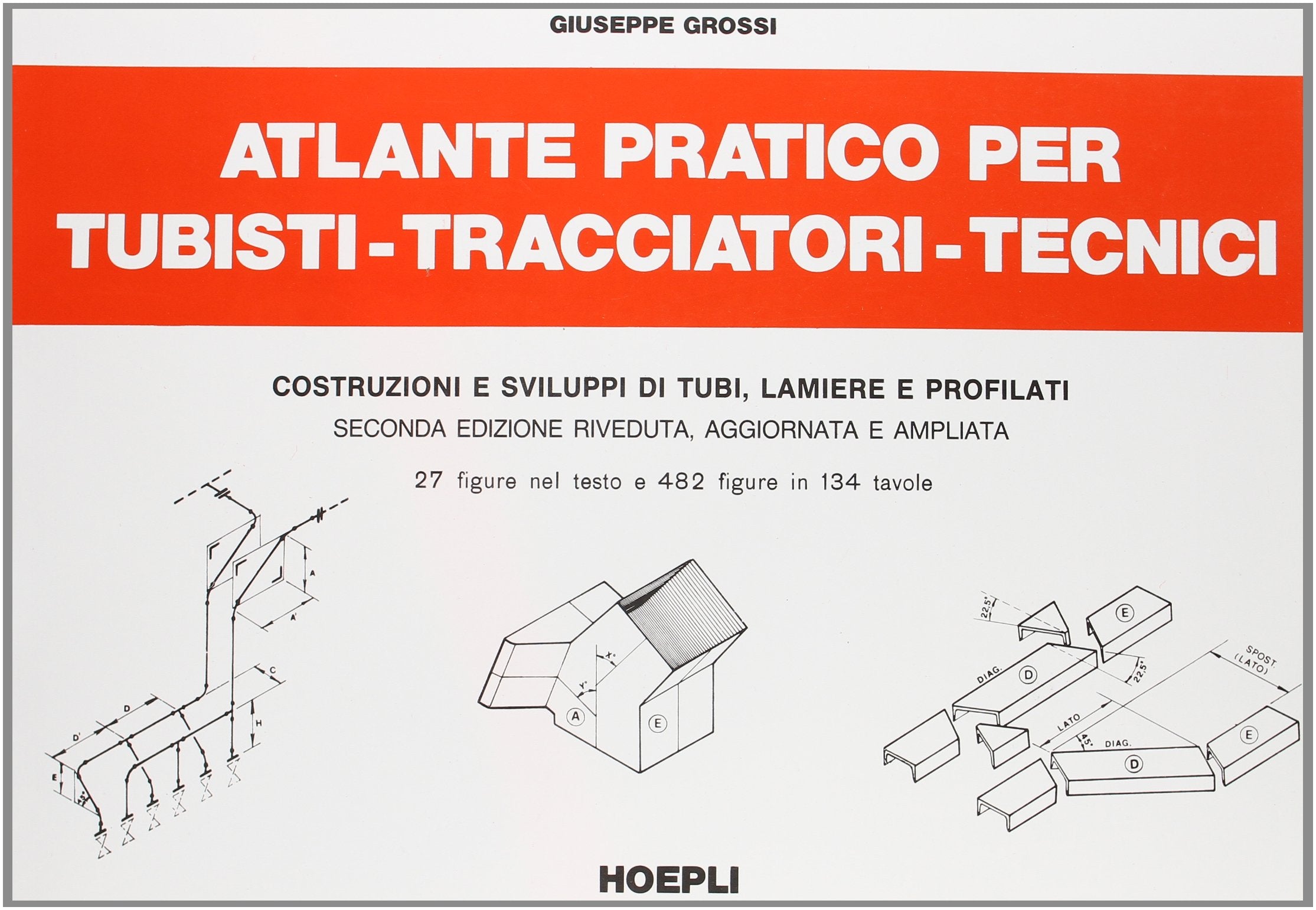 Atlante pratico per tubisti, tracciatori, tecnici book