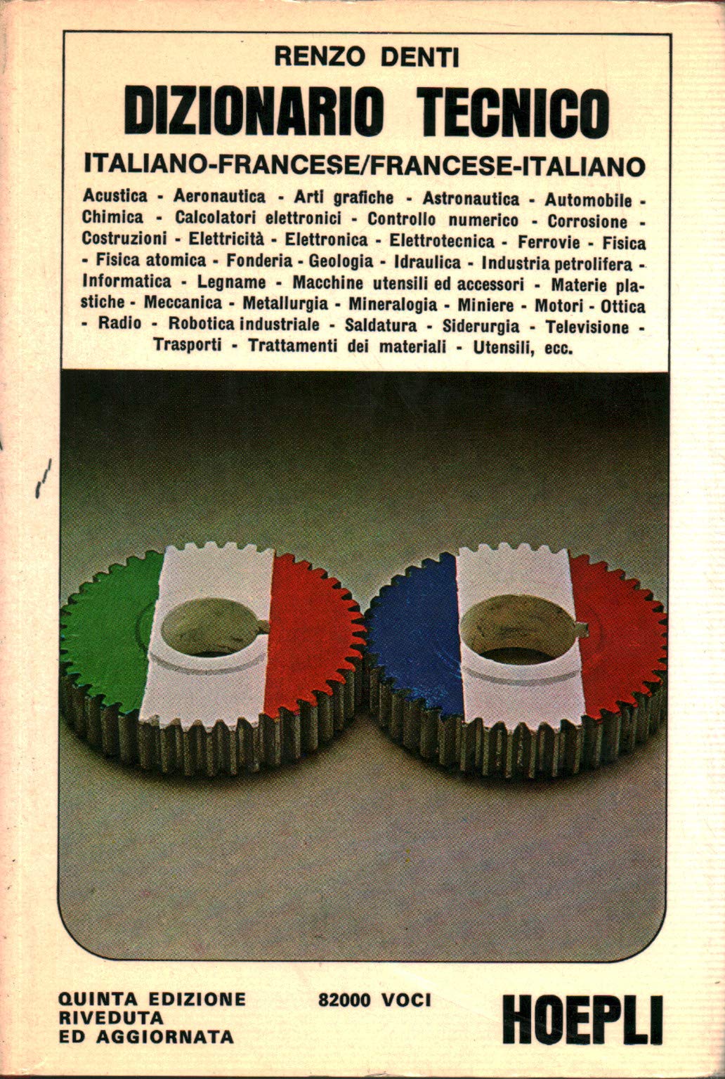 Dizionario tecnico francese-italiano/italiano-francese book