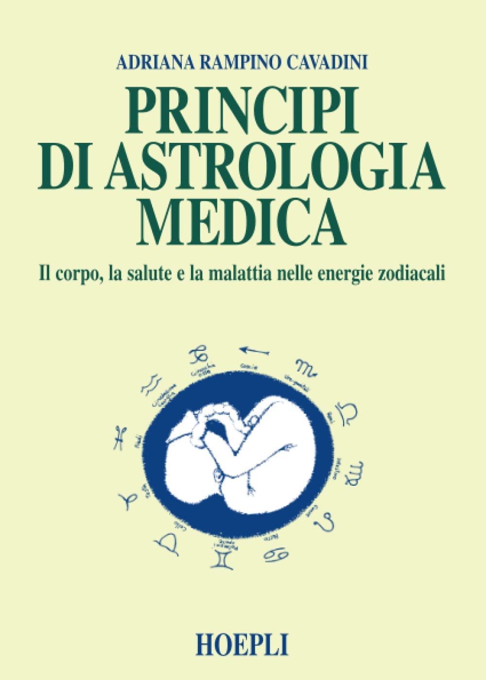 Principi di astrologia medica Religion & Esotericism