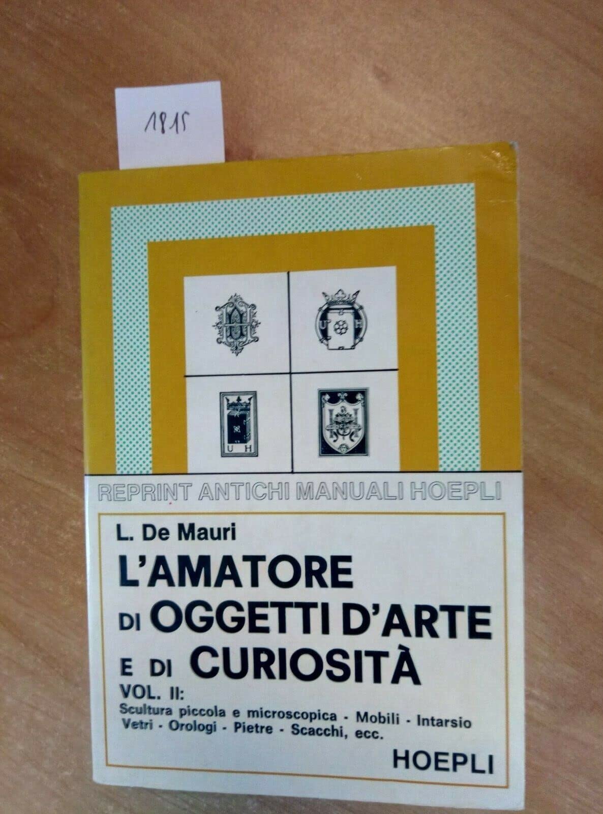 L'amatore di oggetti d'arte e di curiosità (Vol. 2) book