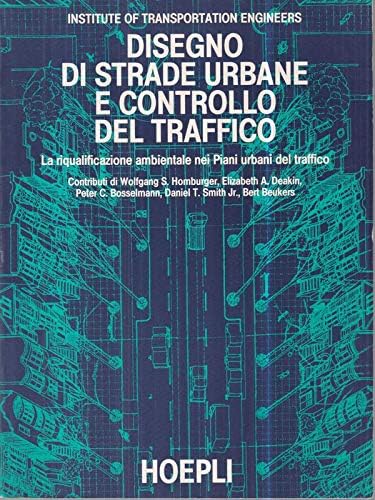Disegno di strade urbane e controllo del traffico Politics & History