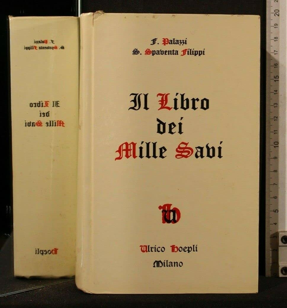 Il libro dei mille savi. Massime, pensieri, aforismi di tutti i tempi e di tutti i paesi (Citazioni, proverbi) Contemporary literature