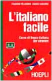 L'italiano facile. Corso di lingua italiana per stranieri. Con audiocassetta book