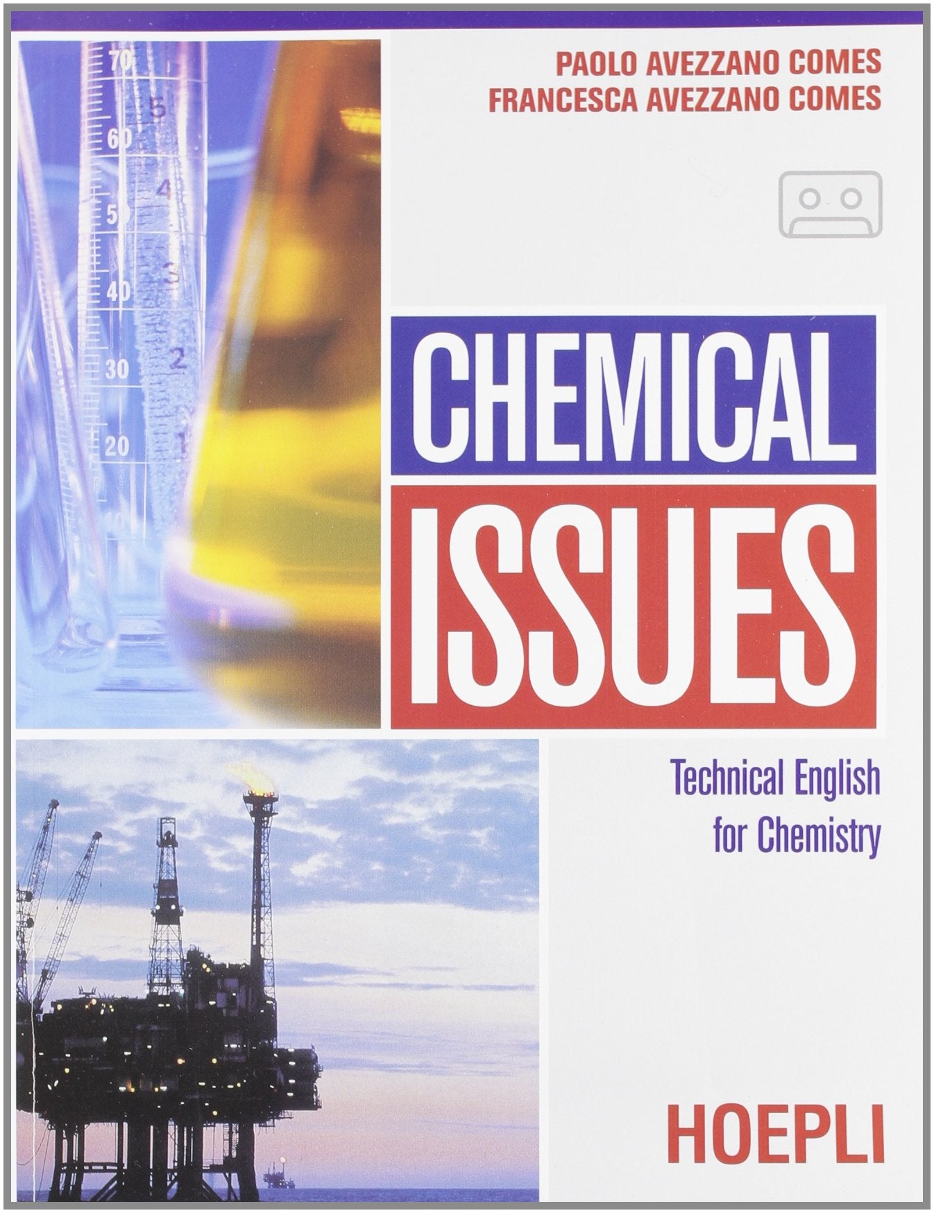 Chemical issues. Per le Scuole superiori. Con audiocassetta book