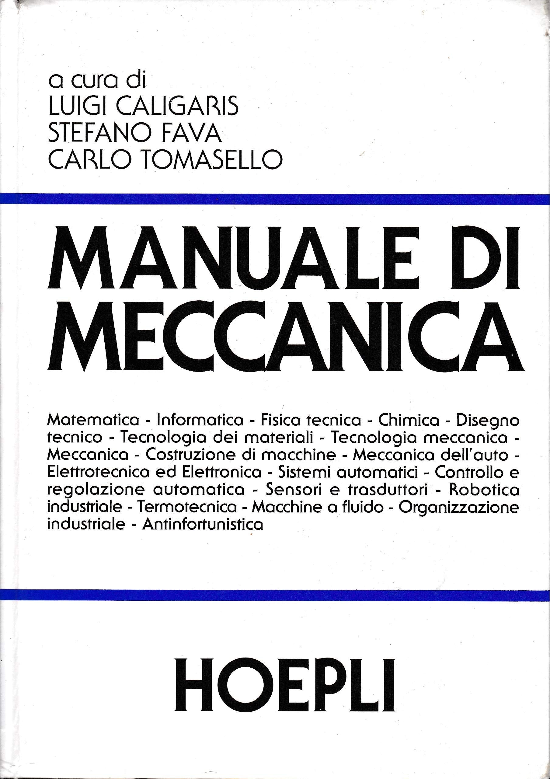 Manuale di meccanica. Per gli Ist. Tecnici industriali book