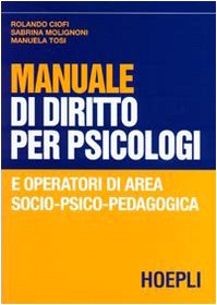 Manuale di diritto per psicologi e operatori di area socio-psico-pedagogica book