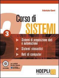 Corso di sistemi. Per le Scuole superiori (Vol. 3) book