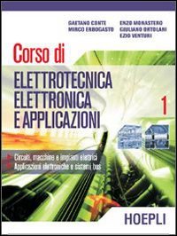 Corso di elettrotecnica, elettronica e applicazioni (Vol. 1) book