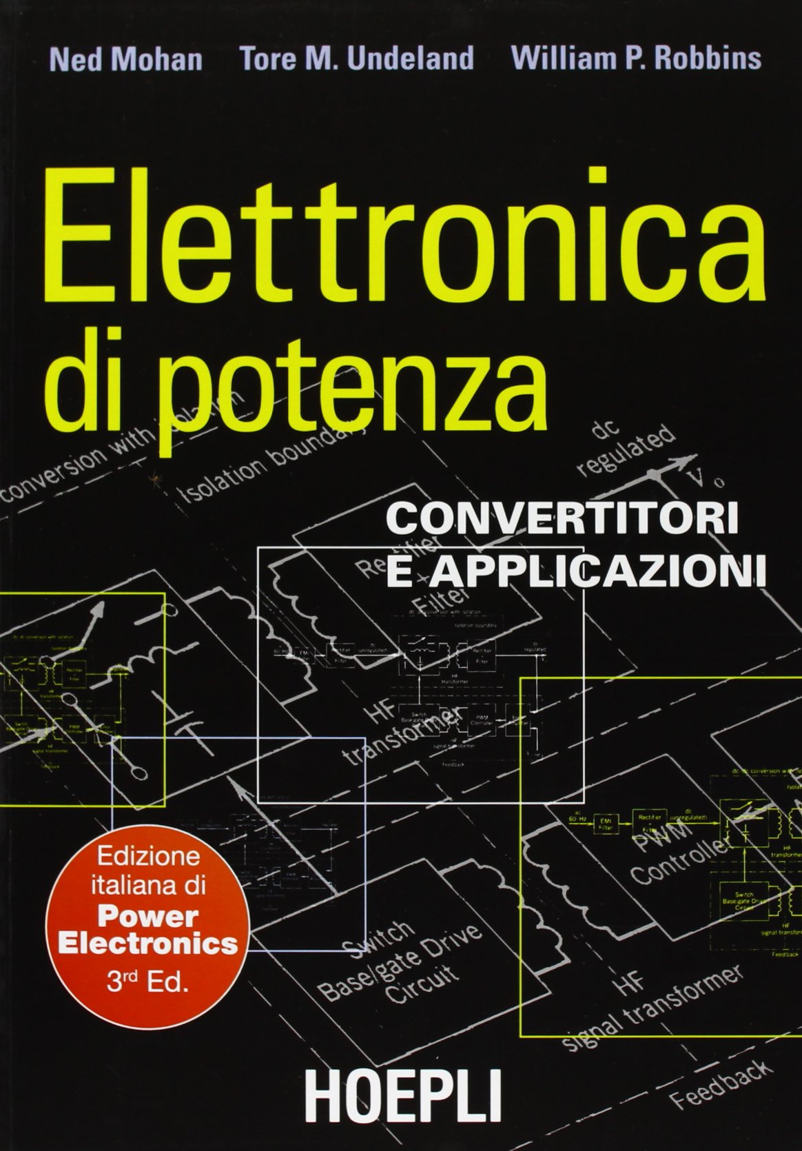 Elettronica di potenza. Convertitori e applicazioni book