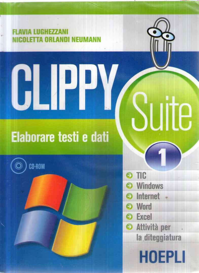 Clippy suite. Vol. 1-2. Per gli Ist. professionali per i servizi commerciali Non-fiction