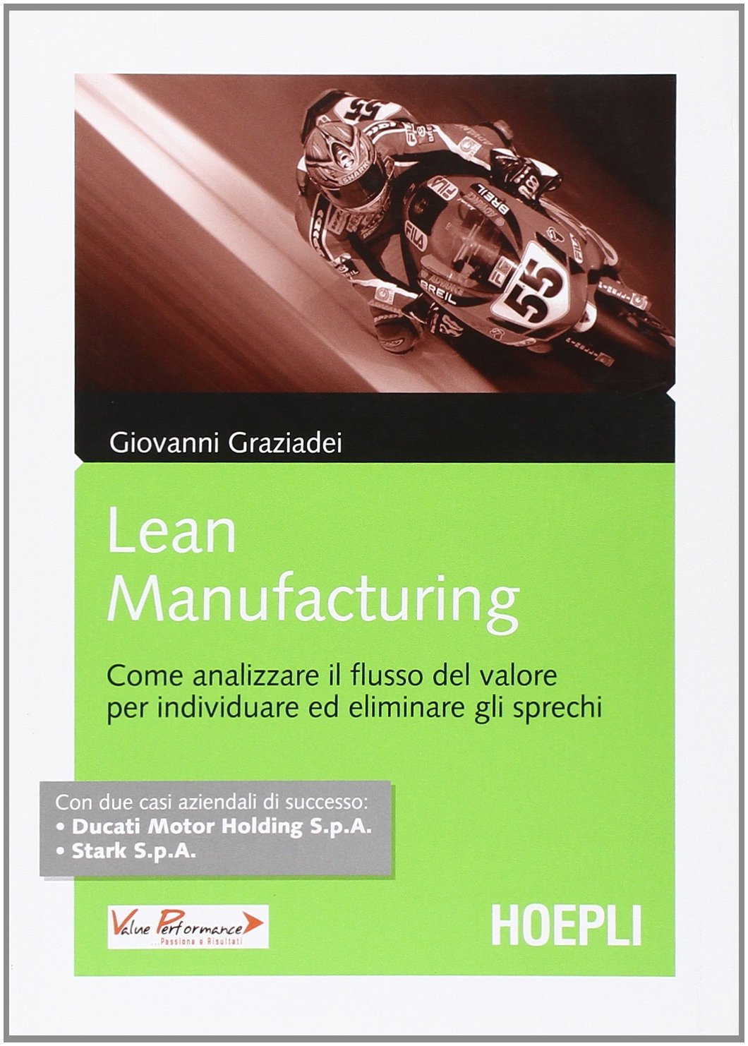 Lean Manifacturing. Come analizzare il flusso del valore per individuare ed eliminare gli sprechi book
