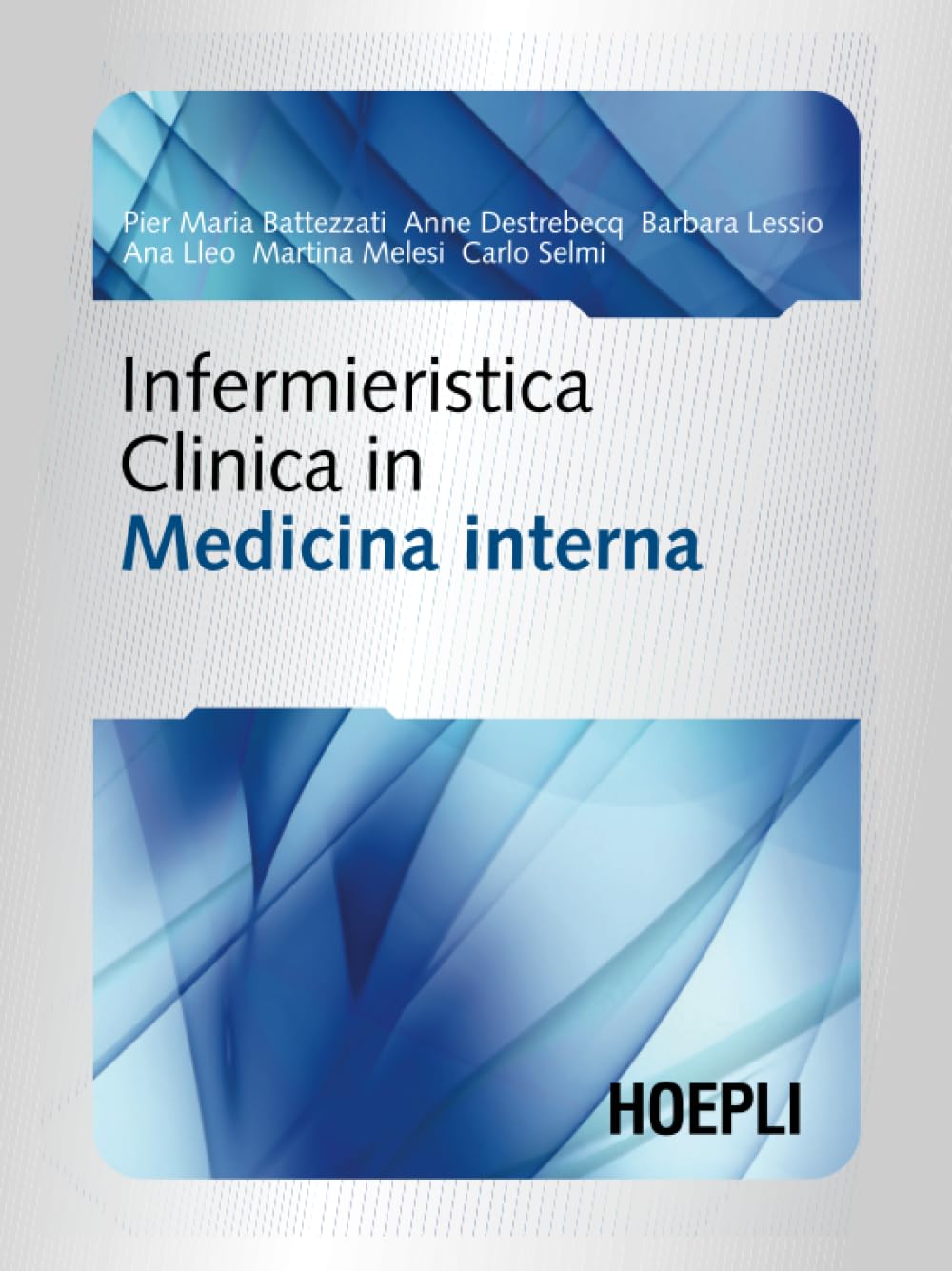Infermieristica Clinica in Medicina interna book