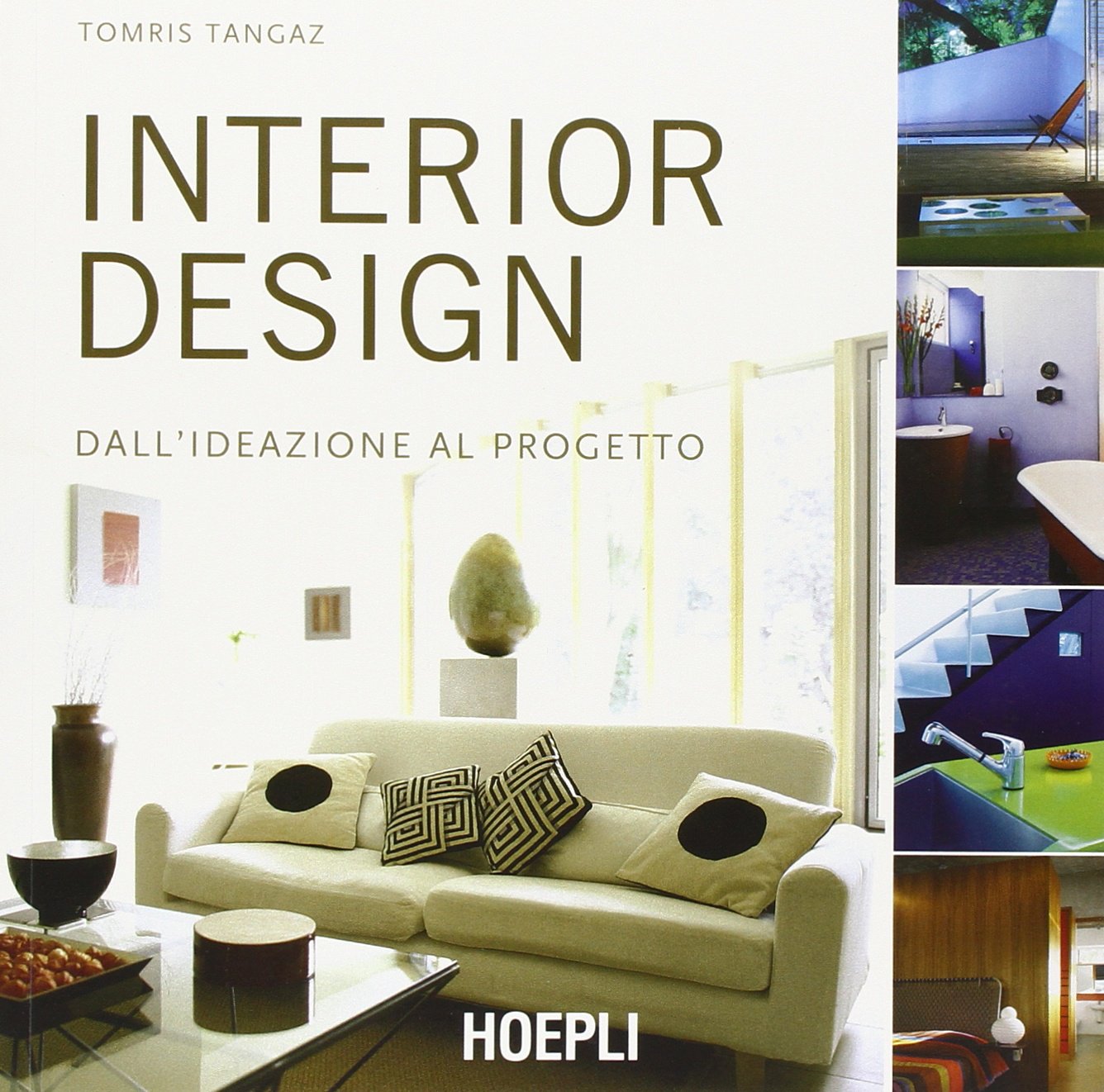 Interior design. Dall'ideazione al progetto book