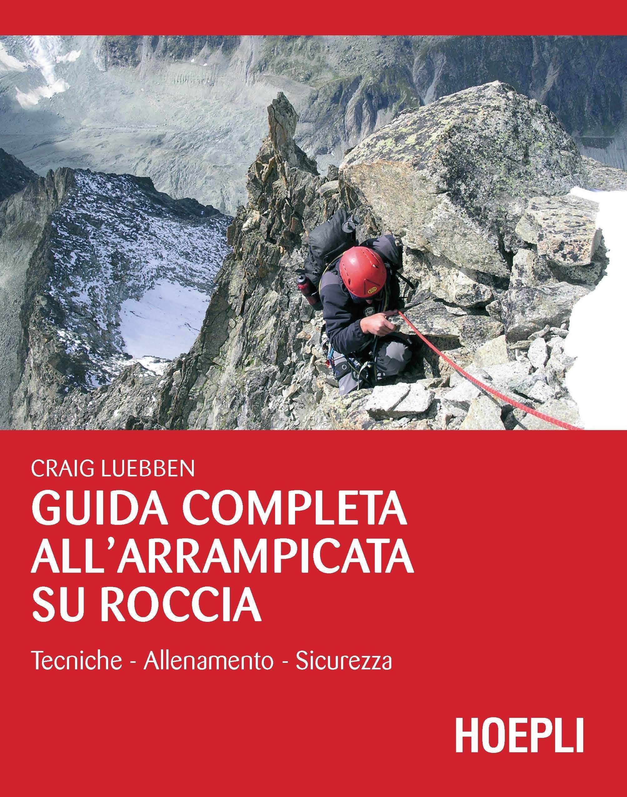 Guida completa all'arrampicata su roccia book