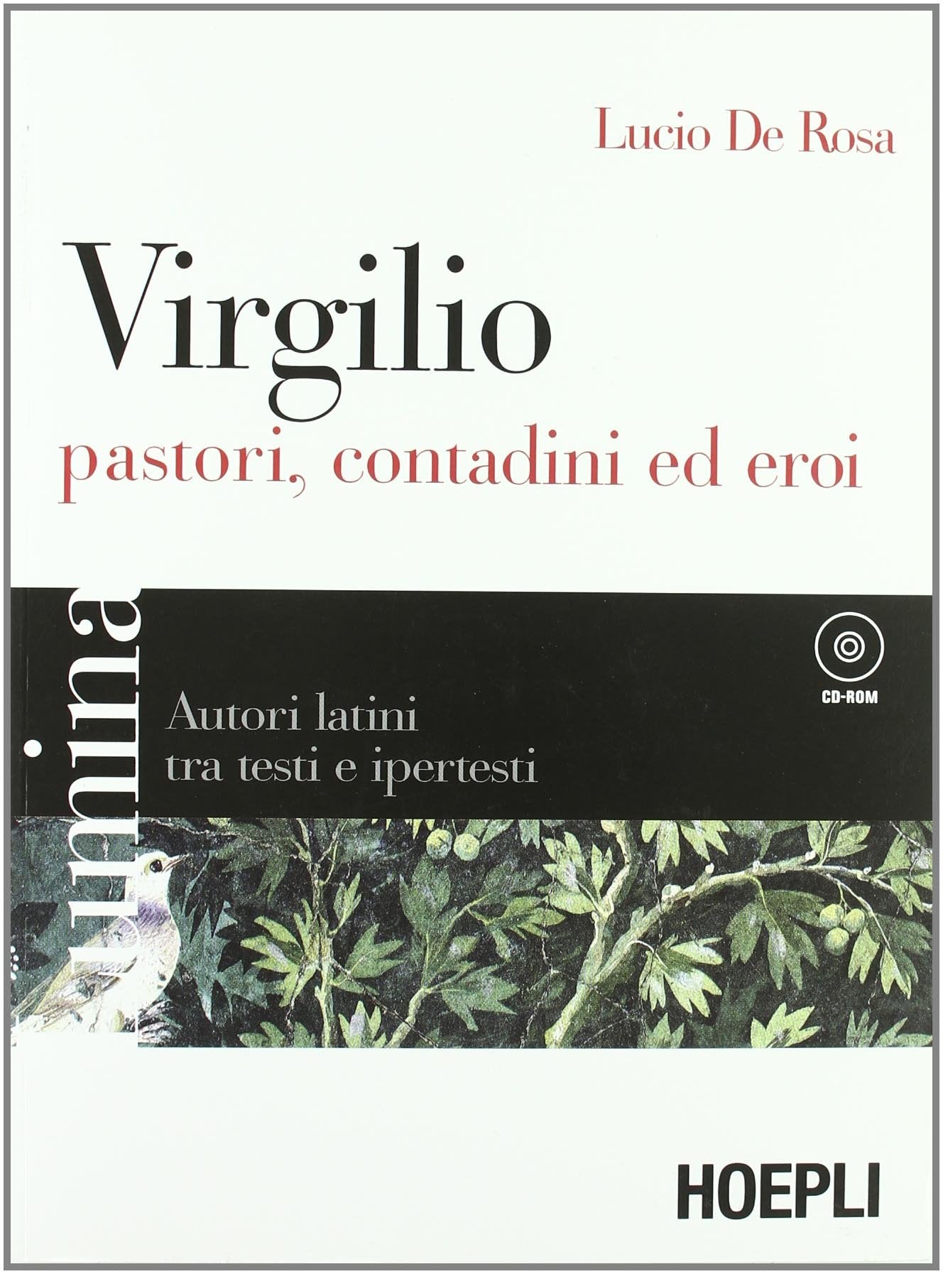 Lumina. Virgilio, pastori, contadini ed eroi. Per i Licei e gli Ist. magistrali book