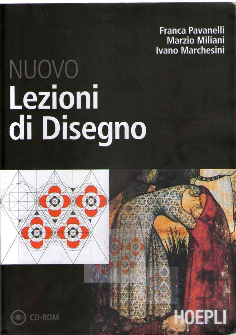 Nuovo lezioni di disegno. Volume unico. Per il Liceo scientifico book